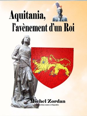 cover image of Aquitania, l'avènement d'un Roi